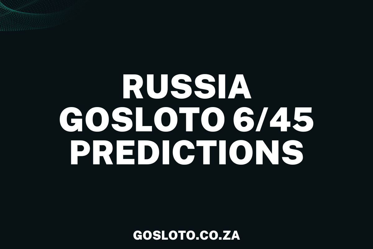 Russia lotto prediction for on sale today